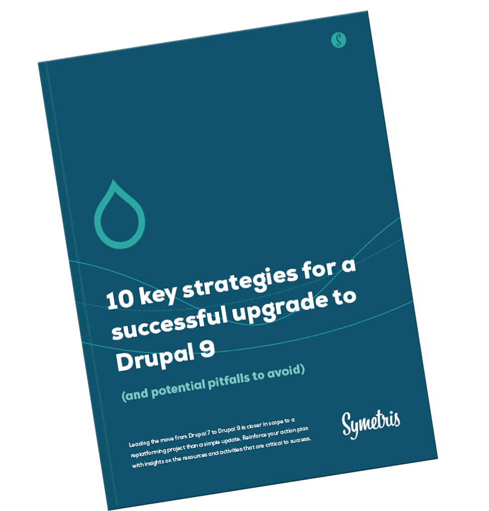 Guide: 10 strategies - plan your replatforming project to drupal 9