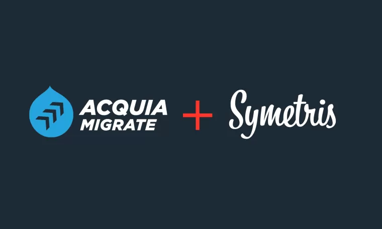 Symetris + Acquia Migrate