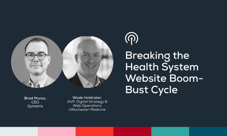 Videocast Article Cover - Breaking The Health System Website Boom-bust Cycle